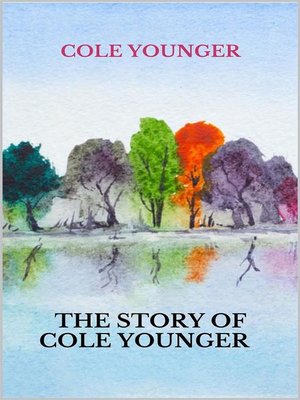 cover image of The story of Cole Younger